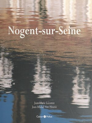 cover image of Nogent-sur-Seine